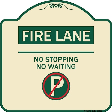 Fire Lane No Parking No Waiting With No Parking Symbol Heavy-Gauge Aluminum Architectural Sign